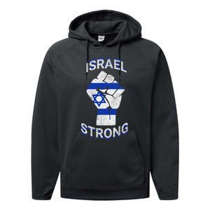 Israel Strong Support Stand With Israel Love Jewish Pride Performance Fleece Hoodie