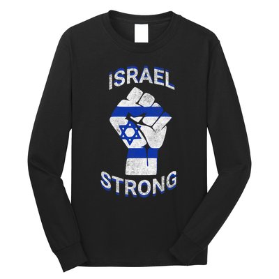 Israel Strong Support Stand With Israel Love Jewish Pride Long Sleeve Shirt