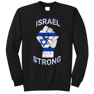 Israel Strong Support Stand With Israel Love Jewish Pride Sweatshirt