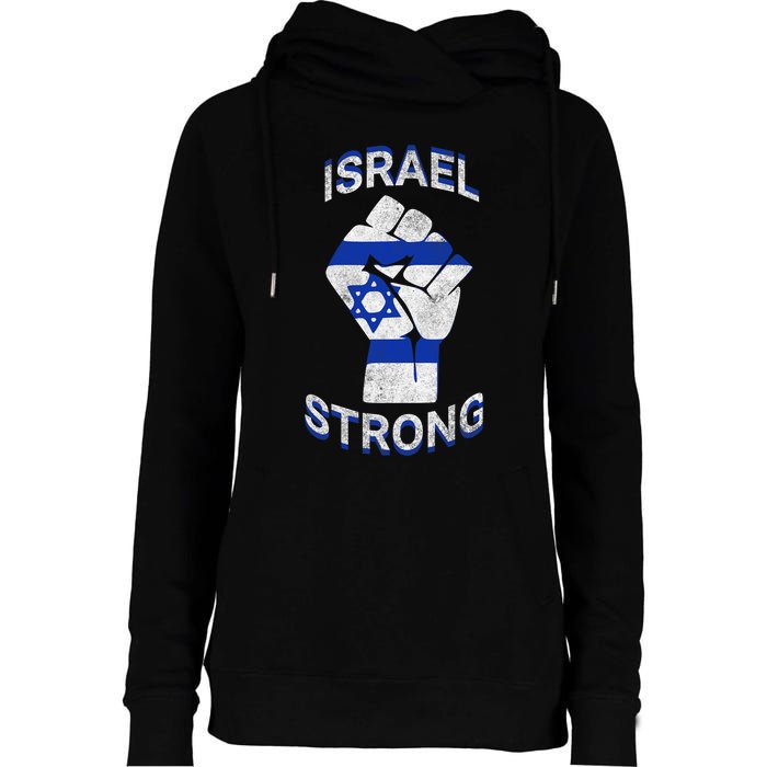 Israel Strong Support Stand With Israel Love Jewish Pride Womens Funnel Neck Pullover Hood