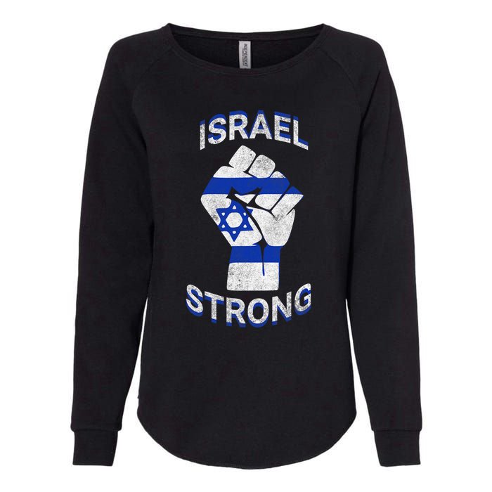 Israel Strong Support Stand With Israel Love Jewish Pride Womens California Wash Sweatshirt