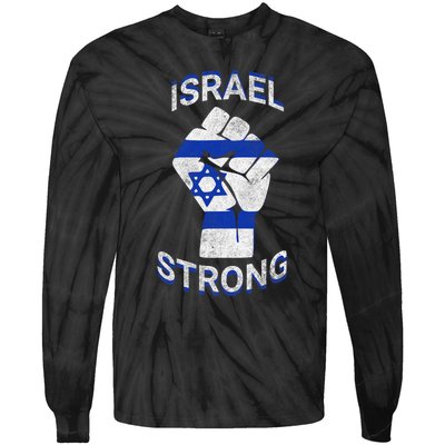 Israel Strong Support Stand With Israel Love Jewish Pride Tie-Dye Long Sleeve Shirt