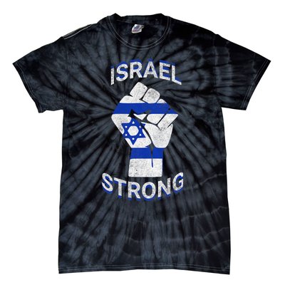 Israel Strong Support Stand With Israel Love Jewish Pride Tie-Dye T-Shirt