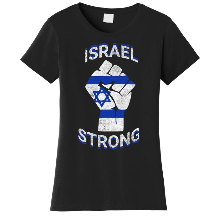 Israel Strong Support Stand With Israel Love Jewish Pride Women's T-Shirt