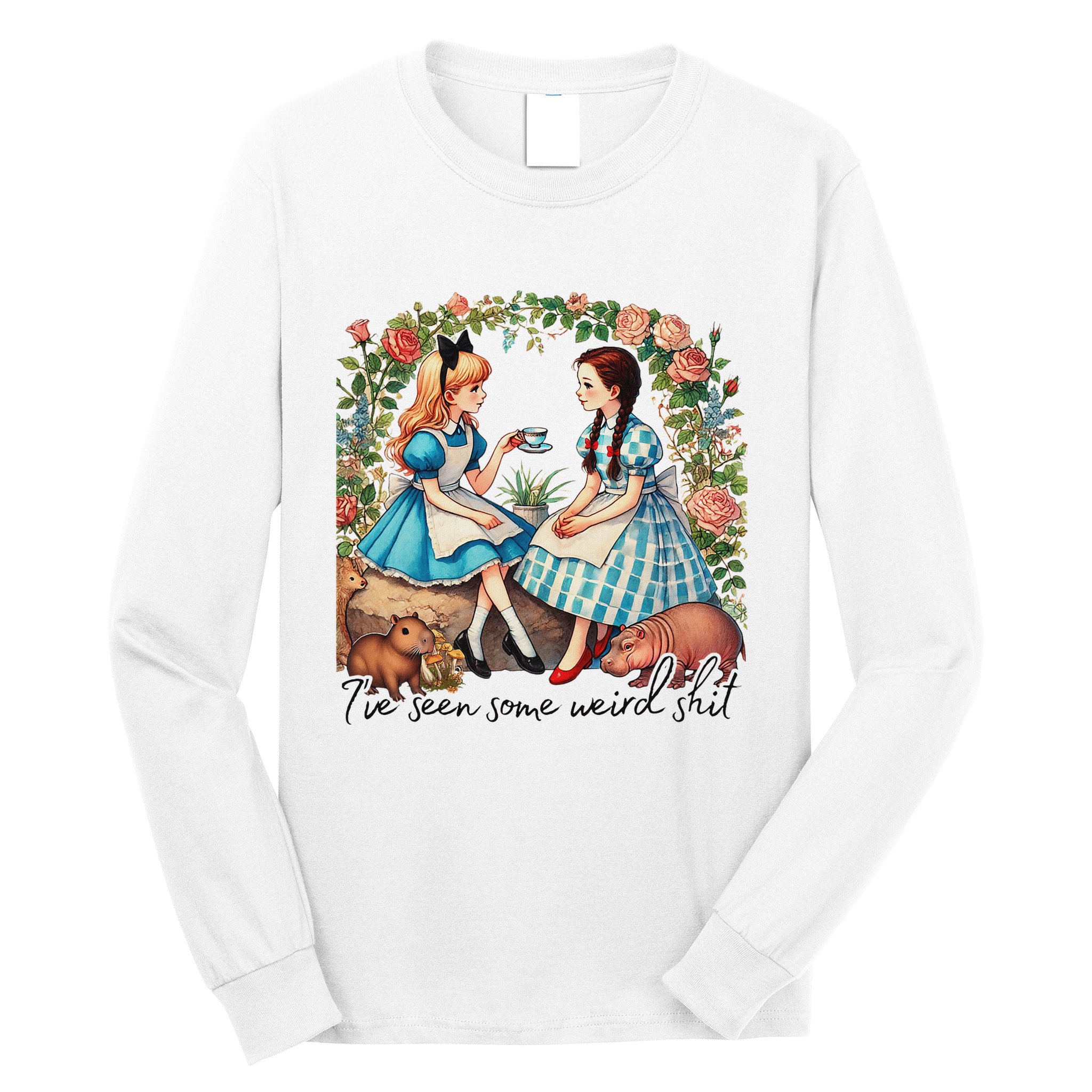 IVe Seen Some Weird Shit Long Sleeve Shirt