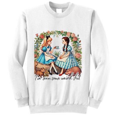 IVe Seen Some Weird Shit Sweatshirt
