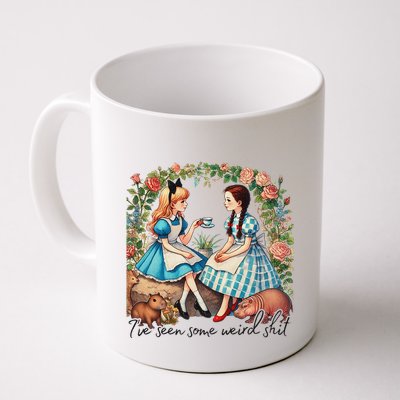 IVe Seen Some Weird Shit Mug