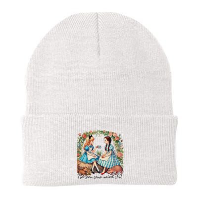 IVe Seen Some Weird Shit Beanie