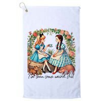 IVe Seen Some Weird Shit Golf Towel