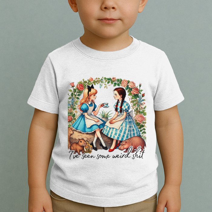 IVe Seen Some Weird Shit Toddler T-Shirt