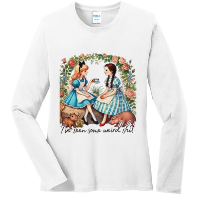 IVe Seen Some Weird Shit Ladies Long Sleeve Shirt