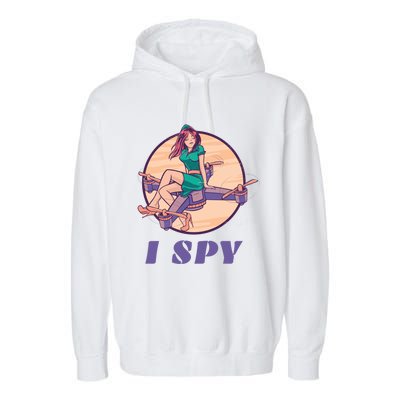 I Spy Spy Drone Pilot Toy Camera Drone Gift Garment-Dyed Fleece Hoodie