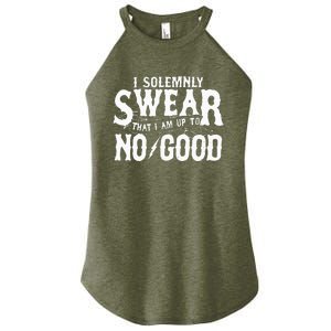 I Solemnly Swear That I Am To No Good Women's Perfect Tri Rocker Tank