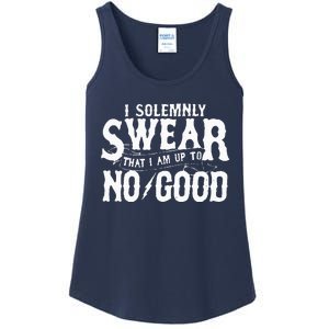 I Solemnly Swear That I Am To No Good Ladies Essential Tank