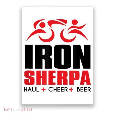 IRON SHERPA Sherpa Triathlon Triathlete Haul Cheer Beer Poster