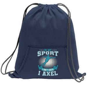 Ice Skating Skater Skates I Axel Sport Sweatshirt Cinch Pack Bag