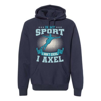 Ice Skating Skater Skates I Axel Sport Premium Hoodie