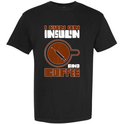 I'm so Sweet I need Insulin Diabetes Warrior Support Garment-Dyed Heavyweight T-Shirt