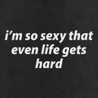 I’M So Sexy That Even Life Gets Hard 7 Panel Mesh Trucker Snapback Hat