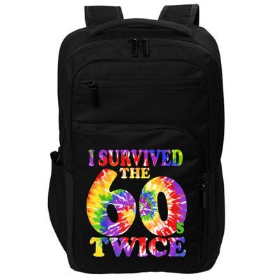 I Survived The Sixties 60s Twice Tie Dye 70th Birthday Impact Tech Backpack