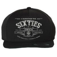 I Survived The Sixties Twice Built In 60s 70th 60th Birthday Wool Snapback Cap