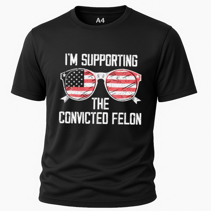 IM Supporting The Convicted Felon Cooling Performance Crew T-Shirt