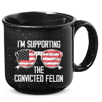 IM Supporting The Convicted Felon 15oz Campfire Ceramic Mug