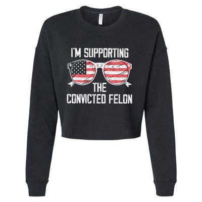 IM Supporting The Convicted Felon Cropped Pullover Crew