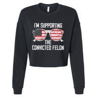 IM Supporting The Convicted Felon Cropped Pullover Crew