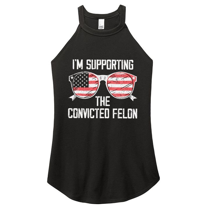 IM Supporting The Convicted Felon Women's Perfect Tri Rocker Tank