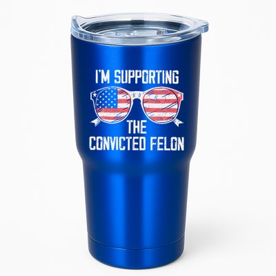 IM Supporting The Convicted Felon Tumbler
