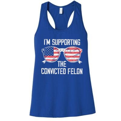 IM Supporting The Convicted Felon Women's Racerback Tank