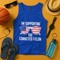 IM Supporting The Convicted Felon Tank Top