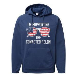 IM Supporting The Convicted Felon Performance Fleece Hoodie