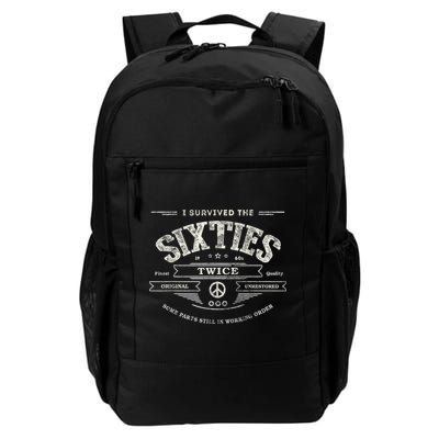 I SURVIVED The SIXTIES TWICE Built In 60s 70th 60th Birthday Daily Commute Backpack