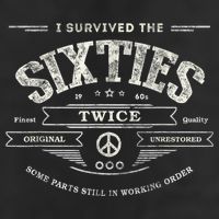 I SURVIVED The SIXTIES TWICE Built In 60s 70th 60th Birthday Beanie