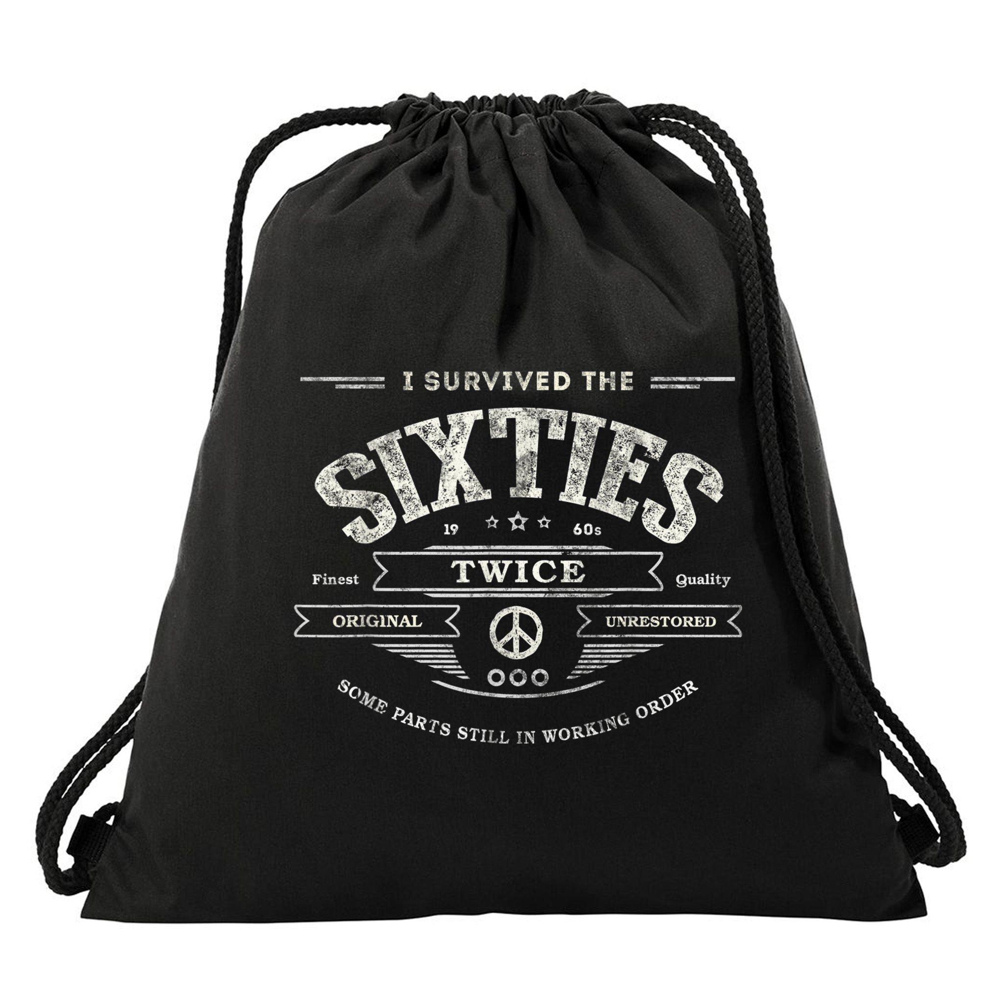 I SURVIVED The SIXTIES TWICE Built In 60s 70th 60th Birthday Drawstring Bag