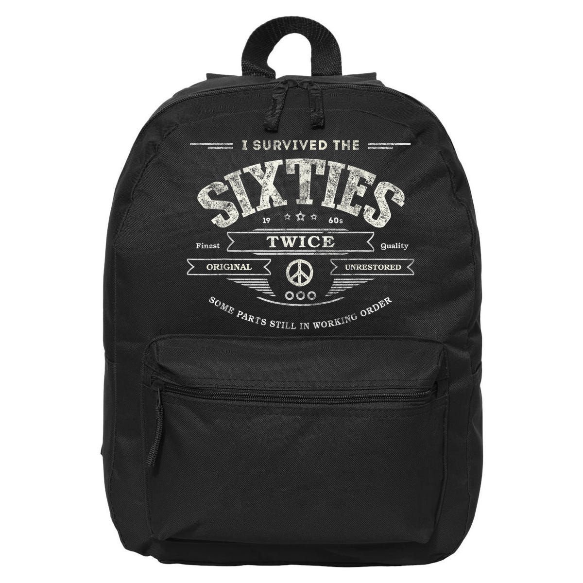 I SURVIVED The SIXTIES TWICE Built In 60s 70th 60th Birthday 16 in Basic Backpack