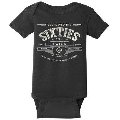 I SURVIVED The SIXTIES TWICE Built In 60s 70th 60th Birthday Baby Bodysuit