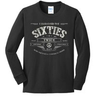 I SURVIVED The SIXTIES TWICE Built In 60s 70th 60th Birthday Kids Long Sleeve Shirt