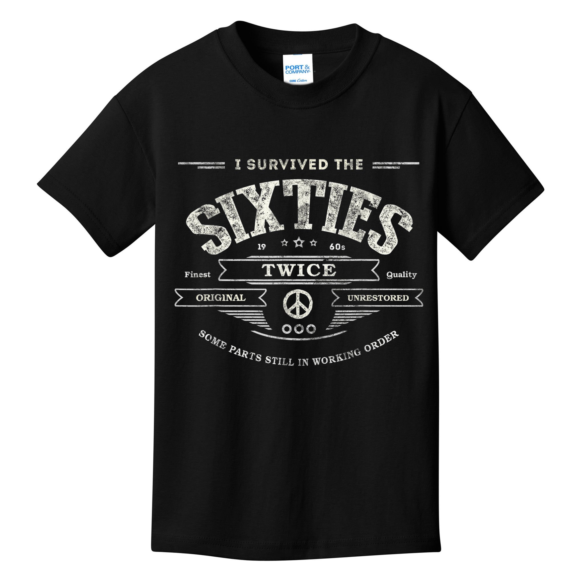 I SURVIVED The SIXTIES TWICE Built In 60s 70th 60th Birthday Kids T-Shirt