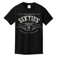 I SURVIVED The SIXTIES TWICE Built In 60s 70th 60th Birthday Kids T-Shirt