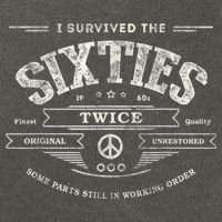 I SURVIVED The SIXTIES TWICE Built In 60s 70th 60th Birthday Cotton Canvas Backpack