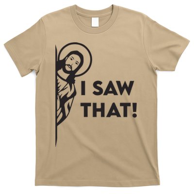 I Saw That Funny Jesus Meme Christian T-Shirt