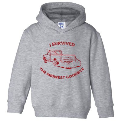 I Survived The Midwest Goodbye Toddler Hoodie