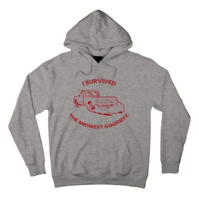 I Survived The Midwest Goodbye Tall Hoodie