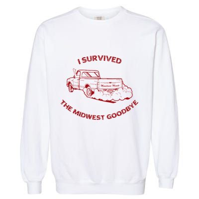 I Survived The Midwest Goodbye Garment-Dyed Sweatshirt