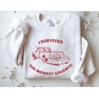 I Survived The Midwest Goodbye Sweatshirt