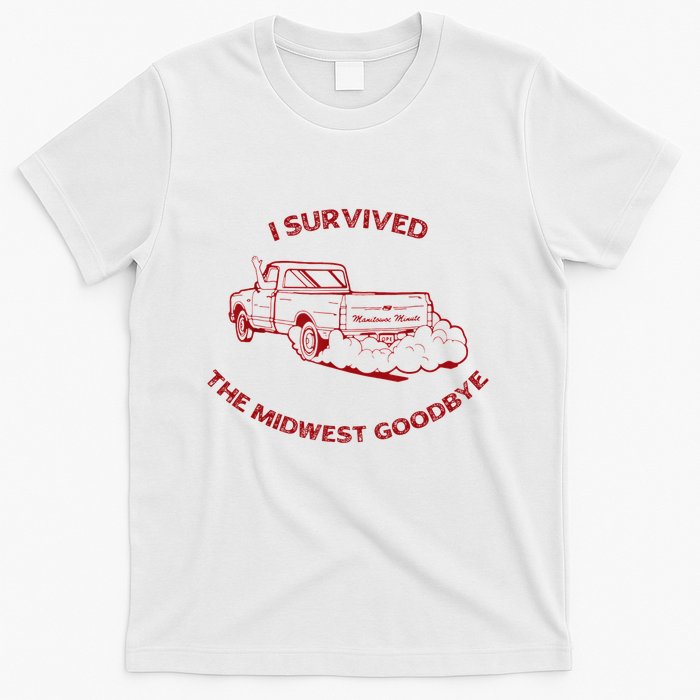 I Survived The Midwest Goodbye T-Shirt
