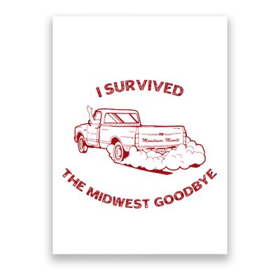 I Survived The Midwest Goodbye Poster